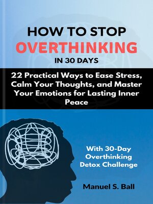 cover image of HOW TO STOP OVERTHINKING  IN 30 DAYS